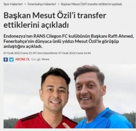 Disorot Melalui Media Turki, Mesut Ozil Pindah ke Klub Raffi Ahmad Otomatis Juara Liga 1 2022-2023?