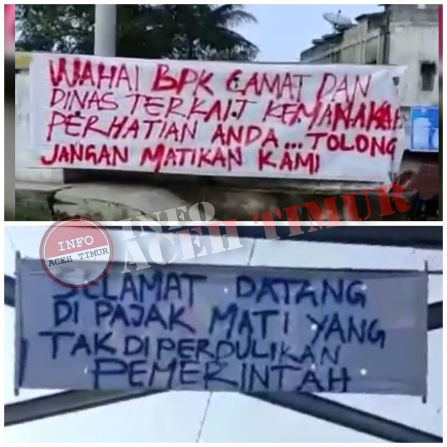 Spanduk Bentuk Protes Terhadap Pemerintah Aceh Timur Bergantungan di Pajak Kota Peureulak