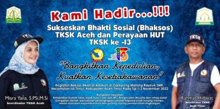Aceh Timur Jadi Tuan Rumah Bhakti Sosial dan HUT TKSK ke 13 Tahun