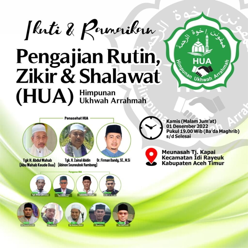 Pengajian Rutin, Zikir & Shalawat (HUA) Himpunan Ukhwah Arrahmah