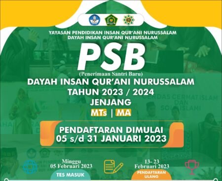 PENERIMAAN SANTRI BARU DAYAH INSAN QUR’ANI NURUSSALAM TAHUN AJARAN 2023/2024