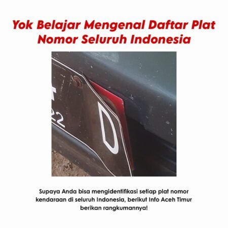 Yok Belajar Mengenal Daftar Plat Nomor Seluruh Sumatera