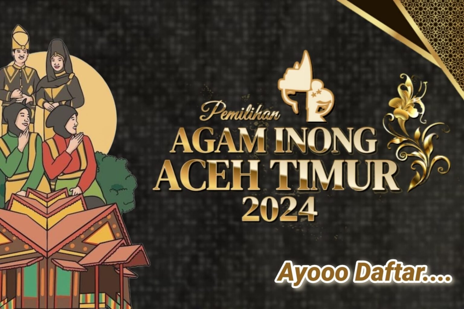 Pemkab ATIM Buka Pendaftaran Agam Inong 2024 Promotor Pariwisata