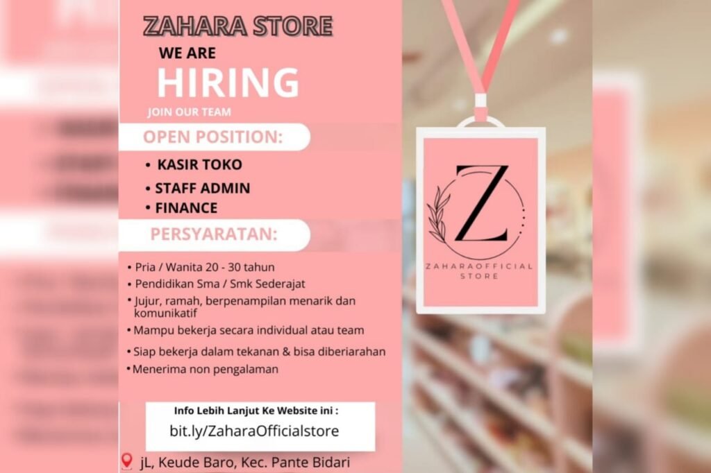 Lowongan Kerja: Zahara Store Membuka Posisi Baru