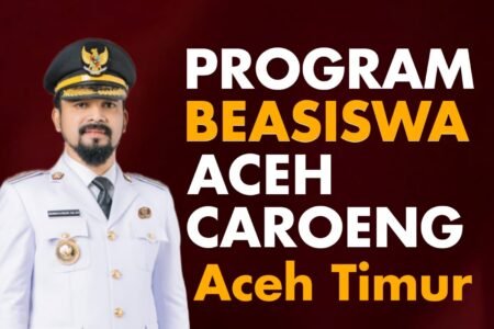 Pendaftaran Beasiswa Aceh Carong 2025 di Aceh Timur Resmi Dibuka